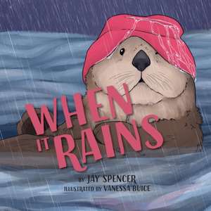 When It Rains de Jay Spencer