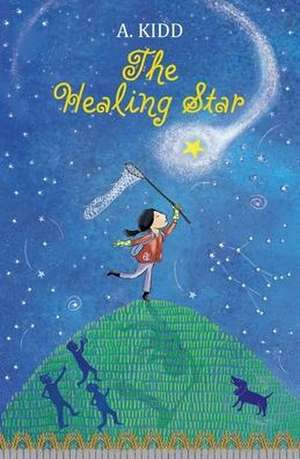 The Healing Star de A. Kidd