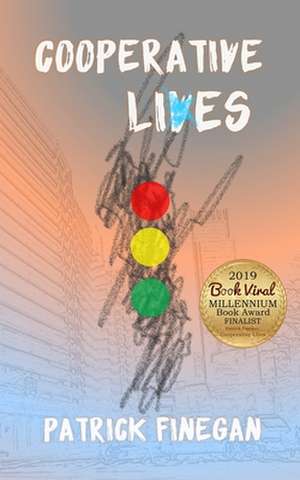 Cooperative Lives de Patrick T Finegan