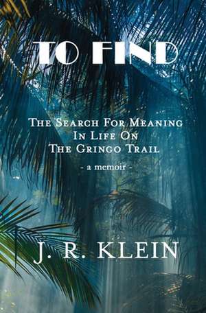 To Find de J. R. Klein