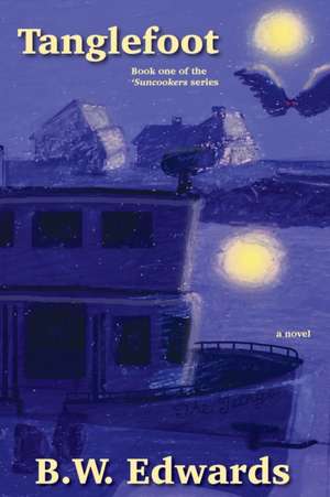Tanglefoot de B. W. Edwards