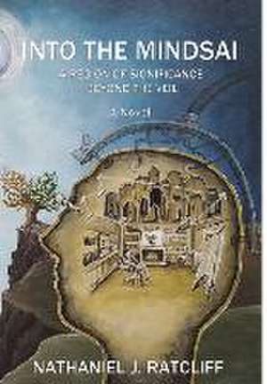 Into the Mindsai de Nathaniel Ratcliff