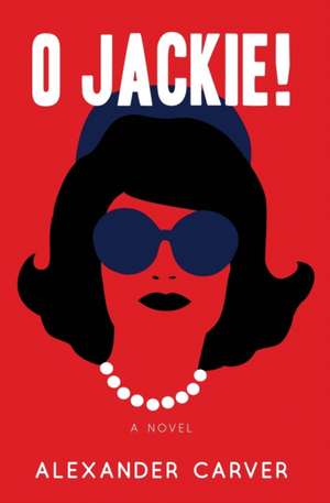 O Jackie! de Alexander Carver