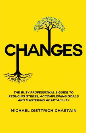 CHANGES de Michael Diettrich-Chastain