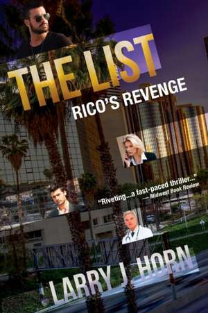 The List de Larry J Horn