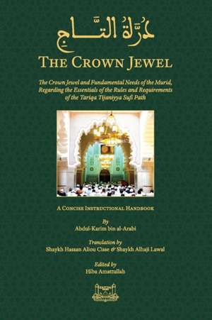 The Crown Jewel - DuratulTaj de Abdul Kareem Arabbinis