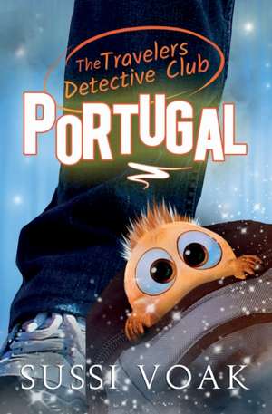 The Travelers Detective Club Portugal de Sussi Voak