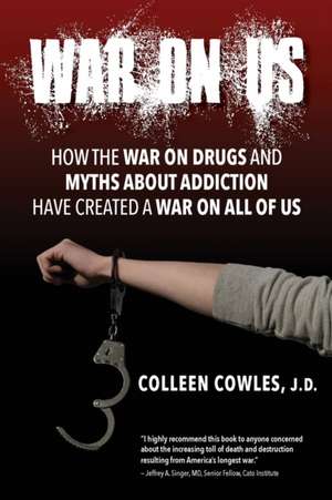 War on Us de Colleen Cowles