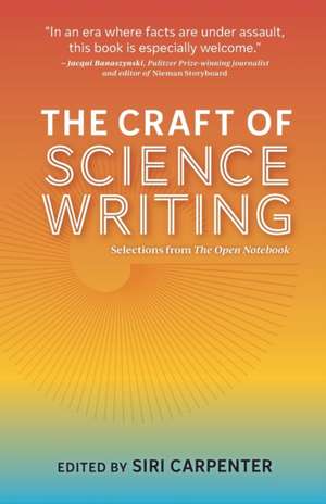 Carpenter, S: Craft of Science Writing