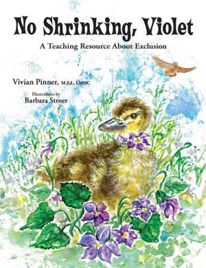 No Shrinking, Violet de Vivian Pinner