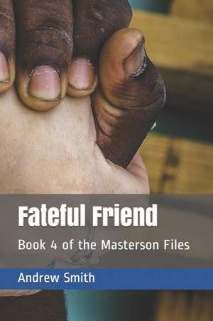 Fateful Friend de Gary Samples