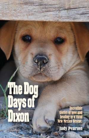 The Dog Days of Dixon de Judith L Pearson