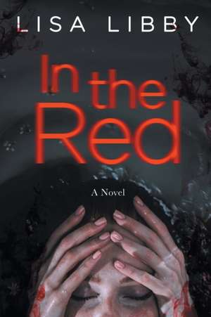 In the Red de Lisa Libby