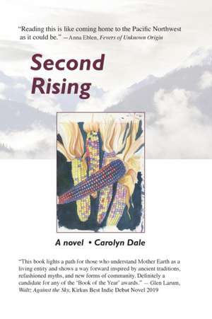 Second Rising de Carolyn Jane Dale