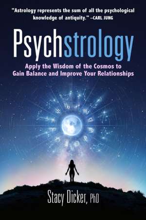 Psychstrology de Stacy Dicker