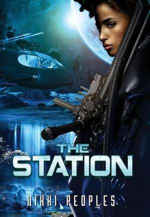 The Station de Nikki Peoples