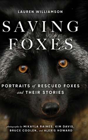 Saving Foxes de Lauren Alane Williamson