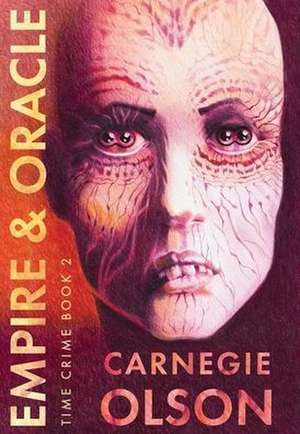 Empire & Oracle de Carnegie Olson