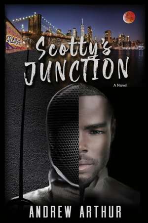 Scotty's Junction de Andrew Arthur