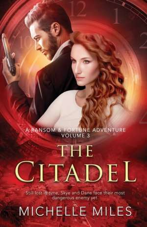 The Citadel de Michelle Miles