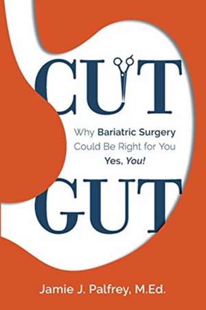 Cut Gut de Jamie J. Palfrey