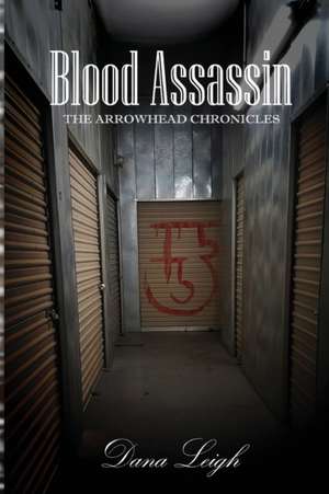 Blood Assassin de Dana Leigh