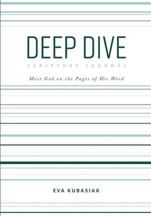 Deep Dive de Eva Kubasiak