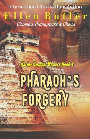 Pharaoh's Forgery de Ellen Butler