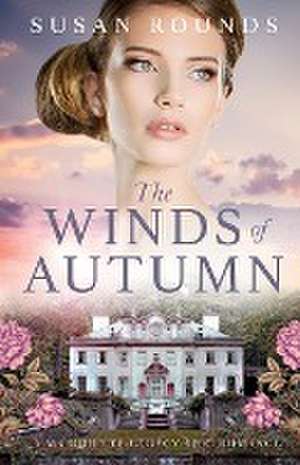 The Winds of Autumn de Susan Rounds