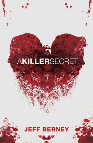 A Killer Secret de Jeff Berney