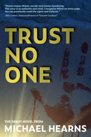Trust No One de Michael Hearns