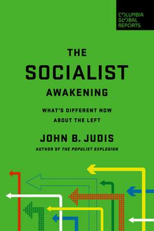 Socialist Awakening de John B. Judis