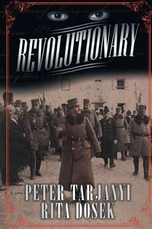 Revolutionary de Peter Tarjanyi