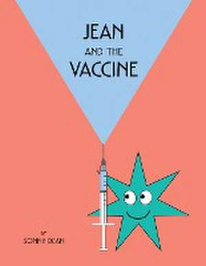 Jean and the Vaccine de Sonny Dean