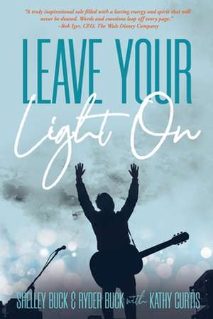 Leave Your Light On de Shelley Buck