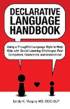 Declarative Language Handbook de Linda K Murphy