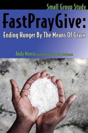 FastPrayGive de Andy Morris
