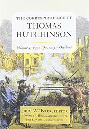 Correspondence of Thomas Hutchinson de Thomas Hutchinson