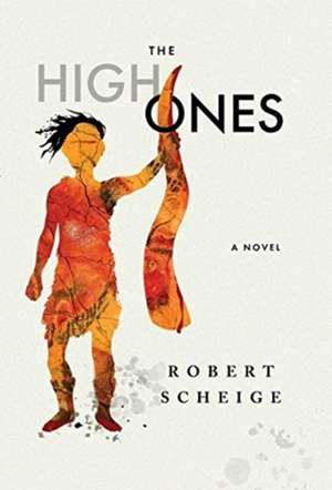 The High Ones de Robert Scheige