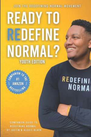 Redefining Normal Companion Guide de Justin Black