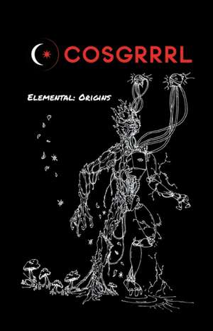 COSGRRRRL The Elemental Series Issue #1 de Marjorie Steele