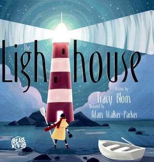 The Lighthouse de Tracy Blom