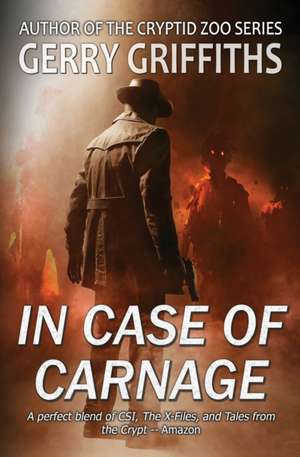 In Case of Carnage de Gerry Griffiths