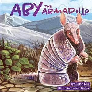 Aby The Armadillo de Betty Lok