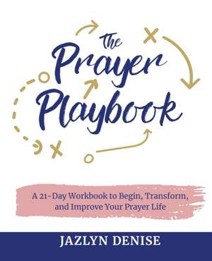 The Prayer Playbook de Jazlyn Denise