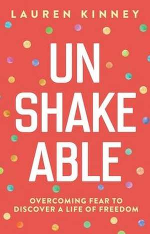 Unshakeable de Lauren Kinney