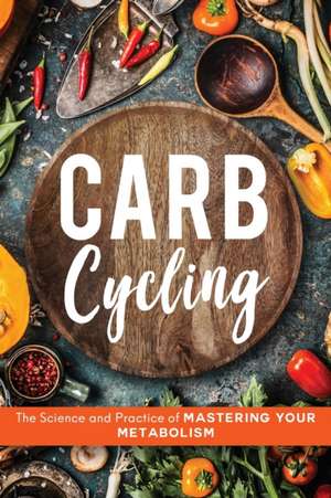 Carb Cycling de John Carver