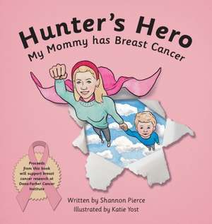 Hunter's Hero de Shannon Pierce