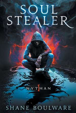 Soulstealer de Shane Boulware