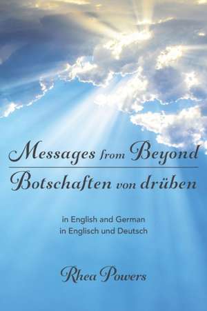 Messages from Beyond / Botschaften von drüben de Rhea Powers